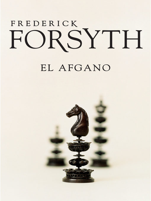 Detalles del título El afgano de Frederick Forsyth - Lista de espera
